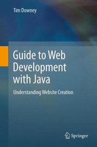 Guide to Web Development with Java: Understanding Website Creation-cover