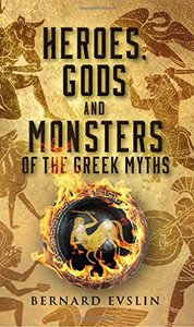 Heroes, Gods and Monsters of the Greek Myths-cover