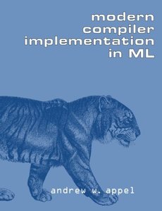 Modern Compiler Implementation in ML-cover
