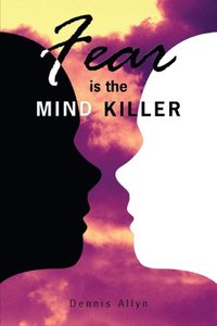 Fear Is The Mind Killer-cover