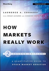 How Markets Really Work: Quantitative Guide to Stock Market Behavior-cover