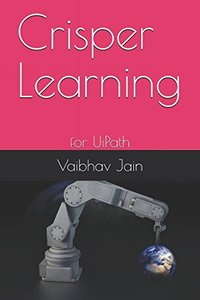 Crisper Learning: for UiPath-cover
