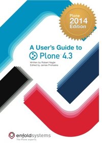 A User's Guide to Plone 4.3: 2014 Edition-cover
