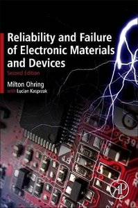Reliability and Failure of Electronic Materials and Devices, Second Edition-cover