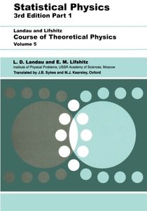 Statistical Physics, Third Edition, Part 1: Volume 5 (Course of Theoretical Physics, Volume 5)-cover