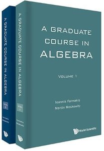 A Graduate Course in Algebra (In 2 Volumes)-cover