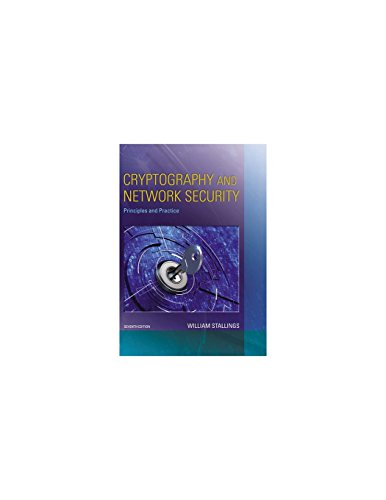 Cryptography and Network Security: Principles and Practice (7th Edition ...
