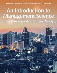 An Introduction to Management Science: Quantitative Approach, 15/e (Hardcover)-cover