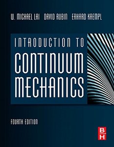 Introduction to Continuum Mechanics, Fourth Edition-cover