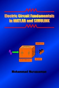 Electric Circuit Fundamentals in MATLAB and SIMULINK-cover