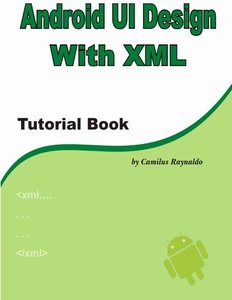 Android UI Design with XML: Tutorial Book-cover