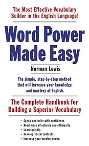 Word Power Made Easy: The Complete Handbook for Building a Superior Vocabulary-cover
