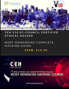 CEH v10: EC-Council Certified Ethical Hacker Complete Training Guide with Practice Labs: Exam: 312-50-cover