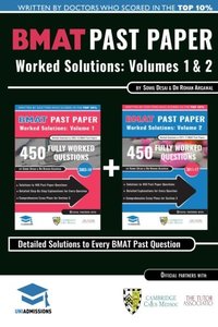 BMAT Past Paper Worked Solutions: 2003 - 2016, Fully worked answers to 900+ Questions, Detailed Essay Plans, BioMedical Admissions Test Book: Full ... question + Essay 2017 Edition UniAdmissions-cover