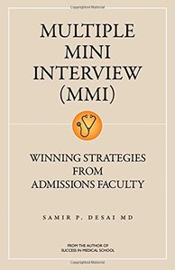 Multiple Mini Interview Mmi: Winning Strategies from Admissions Faculty-cover