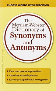 The Merriam-Webster Dictionary of Synonyms and Antonyms-cover
