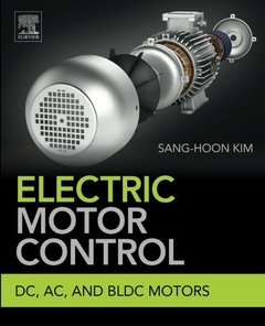 Electric Motor Control: DC, AC, and BLDC Motors-cover