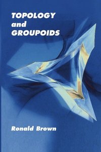 Topology and Groupoids-cover