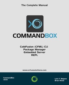 CommandBox : CLI, Package Manager, REPL &amp; More-cover