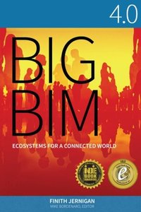 Big Bim 4.0: Ecosystems for a Connected World-cover