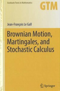 Brownian Motion, Martingales, and Stochastic Calculus (Graduate Texts in Mathematics)-cover