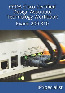 CCDA Cisco Certified Design Associate Technology Workbook: Exam: 200-310-cover