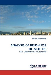 ANALYSIS OF BRUSHLESS DC MOTORS: WITH UNBALANCED HALL SENSORS-cover