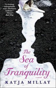 The Sea of Tranquility: A Novel-cover