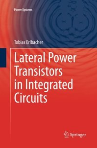 Lateral Power Transistors in Integrated Circuits (Power Systems)-cover