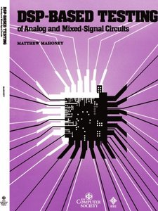 DSP-Based Testing of Analog and Mixed-Signal Circuits-cover