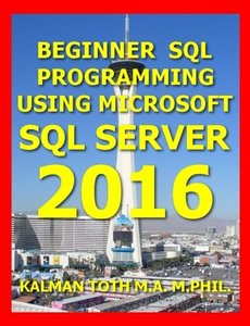 Beginner SQL Programming  Using Microsoft SQL Server 2016-cover