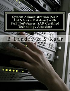 System Administration (SAP HANA as a Database) with SAP NetWeaver: SAP Certified Technology Associate-cover