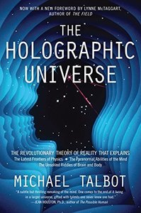The Holographic Universe: The Revolutionary Theory of Reality-cover
