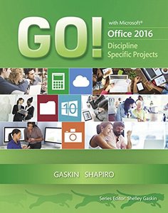 GO! with Microsoft Office 2016 Discipline Specific Projects (GO! for Office 2016 Series)-cover