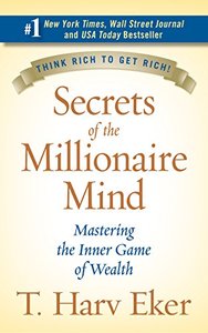 Secrets of the Millionaire Mind: Mastering the Inner Game of Wealth-cover