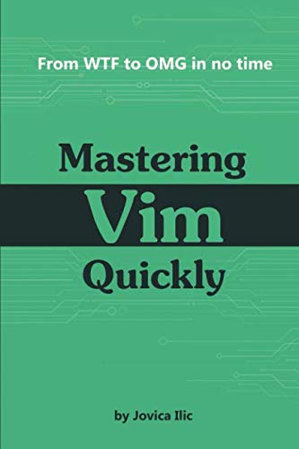 Mastering Vim Quickly: From WTF to OMG in no time | 天瓏網路書店