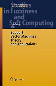 Support Vector Machines: Theory and Applications-cover