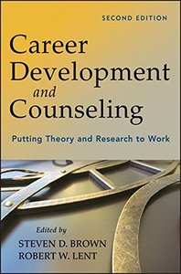 Career Development and Counseling: Putting Theory and Research to Work-cover
