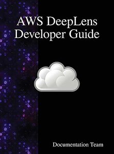 Aws Deeplens Developer Guide-cover