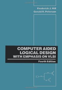 Computer Aided Logical Design with Emphasis on VLSI-cover