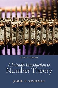 A Friendly Introduction to Number Theory, (Classic Version) (4th Edition) (Pearson Modern Classics for Advanced Mathematics Series)-cover