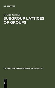 Subgroup Lattices of Groups-cover