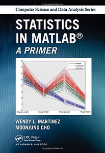 Statistics in MATLAB: A Primer (Chapman &amp; Hall/CRC Computer Science &amp; Data Analysis)-cover