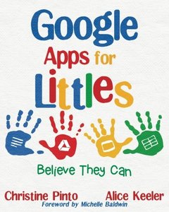 Google Apps for Littles: Believe They Can-cover