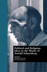Political and Religious Ideas in the Works of Arnold Schoenberg (Border Crossings)-cover