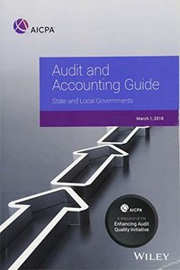 Audit and Accounting Guide: State and Local Governments 2018 (AICPA Audit and Accounting Guide)-cover