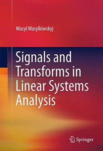 Signals and Transforms in Linear Systems Analysis-cover