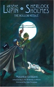 Arsene Lupin vs. Sherlock Holmes: The Hollow Needle-cover