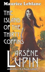 Arsene Lupin: The Island of the Thirty Coffins-cover