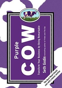 Purple Cow, New Edition: Transform Your Business by Being Remarkable-cover